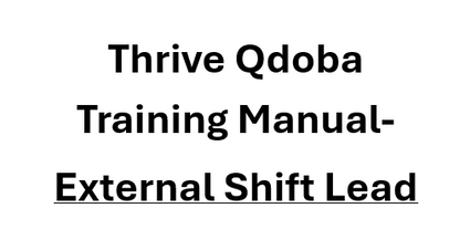 Thrive Qdoba Training Manual - External Shift Lead